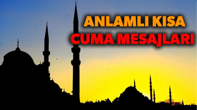 Anlamlı cuma mesajları haberimizde.